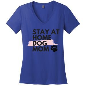 Cute Stay At Home Fur Dog Mom Life Fur Dog Mama Cool Gift Cool Gift Women's V-Neck T-Shirt