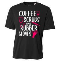 Coffee Scrubs And Rubber Gloves Medical Nurse Doctor Gift Cooling Performance Crew T-Shirt