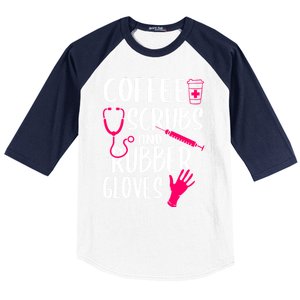 Coffee Scrubs And Rubber Gloves Medical Nurse Doctor Gift Baseball Sleeve Shirt