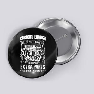 Curious, Skilled And Clever Funny Car Auto Truck Mechanic Button