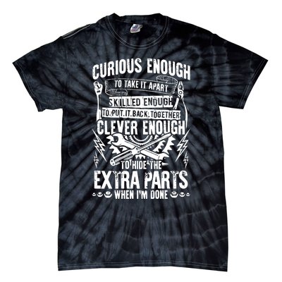 Curious, Skilled And Clever Funny Car Auto Truck Mechanic Tie-Dye T-Shirt