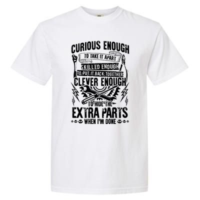 Curious, Skilled And Clever Funny Car Auto Truck Mechanic Garment-Dyed Heavyweight T-Shirt