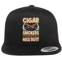Cigar Smokers Appreciate A Nice Butt Flatbill Hat