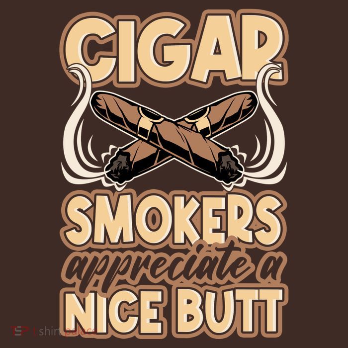 Cigar Smokers Appreciate A Nice Butt Cooling Performance Crew T-Shirt