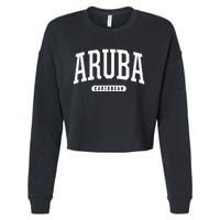 College Style Aruba Caribbean Souvenir Cropped Pullover Crew