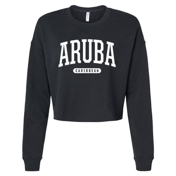 College Style Aruba Caribbean Souvenir Cropped Pullover Crew