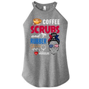 Coffee Scrubs And Rubber Gloves Nurse Life Gift Women's Perfect Tri Rocker Tank