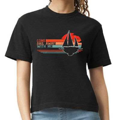Come Sail Away With Me Sailing Boat Lover And Sailor Sail Comfort Colors Boxy T-Shirt
