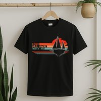 Come Sail Away With Me Sailing Boat Lover And Sailor Sail T-Shirt