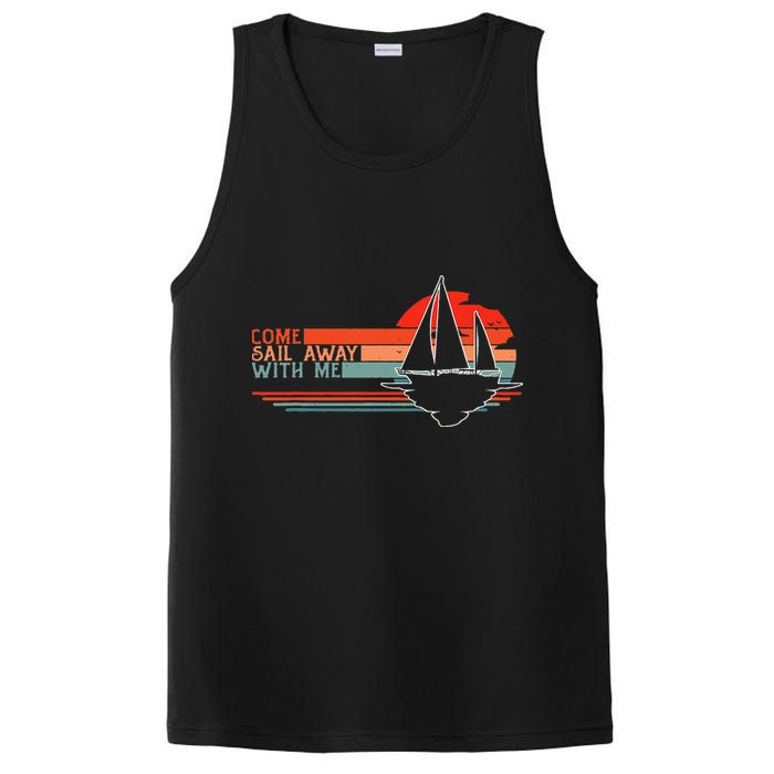 Come Sail Away With Me Sailing Boat Lover And Sailor Sail PosiCharge Competitor Tank