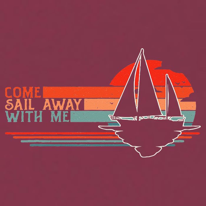 Come Sail Away With Me Sailing Boat Lover And Sailor Sail 16oz Travel Tumbler