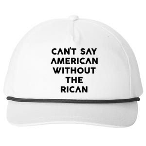 CanT Say American Without The Rican Snapback Five-Panel Rope Hat