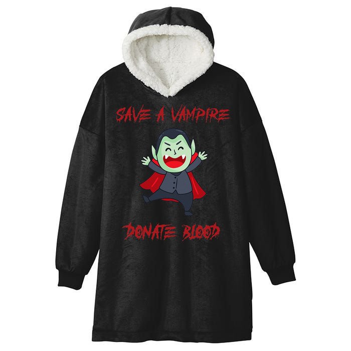 Cute Save A Vampire Donate Blood Vampire Halloween Hooded Wearable Blanket