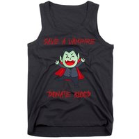 Cute Save A Vampire Donate Blood Vampire Halloween Tank Top
