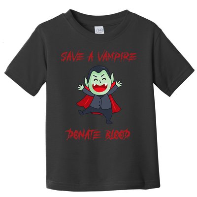 Cute Save A Vampire Donate Blood Vampire Halloween Toddler T-Shirt