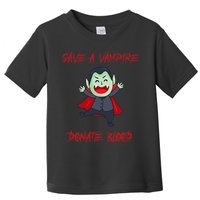 Cute Save A Vampire Donate Blood Vampire Halloween Toddler T-Shirt