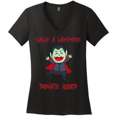Cute Save A Vampire Donate Blood Vampire Halloween Women's V-Neck T-Shirt