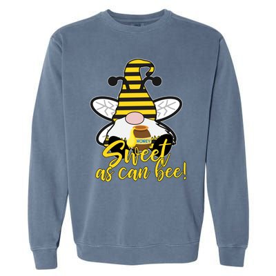 Cute Sweet As Can Bee Gnome Yellow Honey Bees Gift Garment-Dyed Sweatshirt