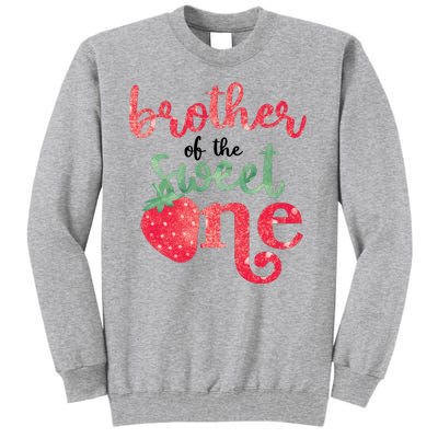 Cute Strawberry Brother Of The Sweet One Tall Sweatshirt