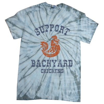 Chicken Support Backyard Casual Chicken Farming Tie-Dye T-Shirt