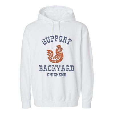 Chicken Support Backyard Casual Chicken Farming Garment-Dyed Fleece Hoodie