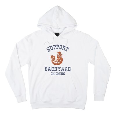 Chicken Support Backyard Casual Chicken Farming Hoodie