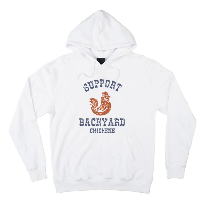 Chicken Support Backyard Casual Chicken Farming Hoodie