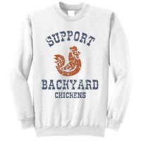 Chicken Support Backyard Casual Chicken Farming Sweatshirt