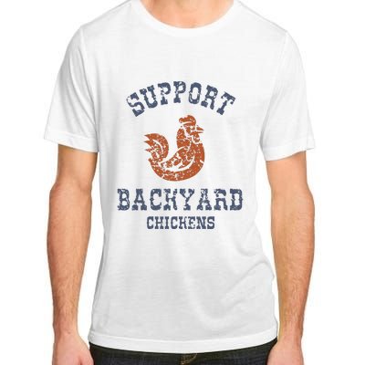 Chicken Support Backyard Casual Chicken Farming Adult ChromaSoft Performance T-Shirt