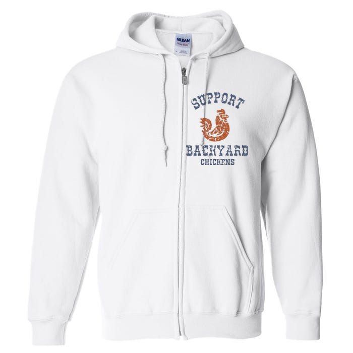 Chicken Support Backyard Casual Chicken Farming Full Zip Hoodie