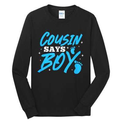 Cousin Says Boy Gender Reveal Team Boy Pregnancy Cousins Tall Long Sleeve T-Shirt