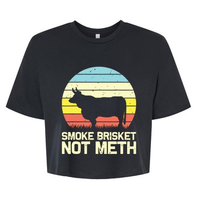 Cool Smoke Brisket Not Meth Funny Grilling Bella+Canvas Jersey Crop Tee