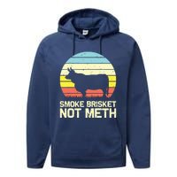 Cool Smoke Brisket Not Meth Funny Grilling Performance Fleece Hoodie