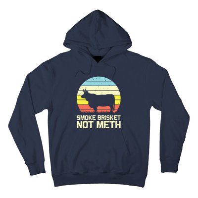 Cool Smoke Brisket Not Meth Funny Grilling Hoodie