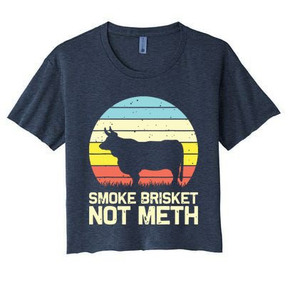 Cool Smoke Brisket Not Meth Funny Grilling Women's Crop Top Tee