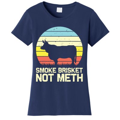 Cool Smoke Brisket Not Meth Funny Grilling Women's T-Shirt