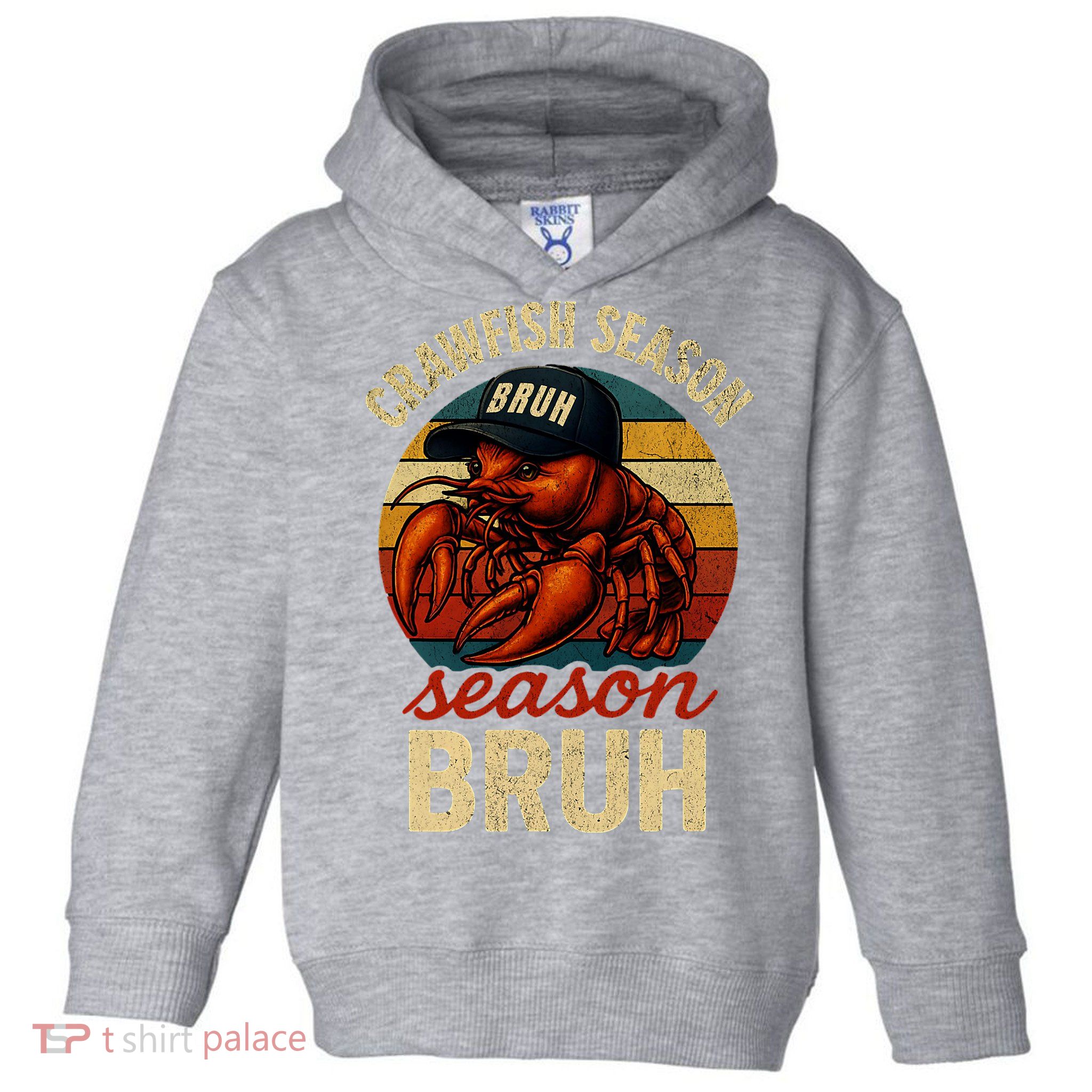Crawfish Season Bruh Crawfish Seafood Festival Retro Sunset  Toddler Hoodie