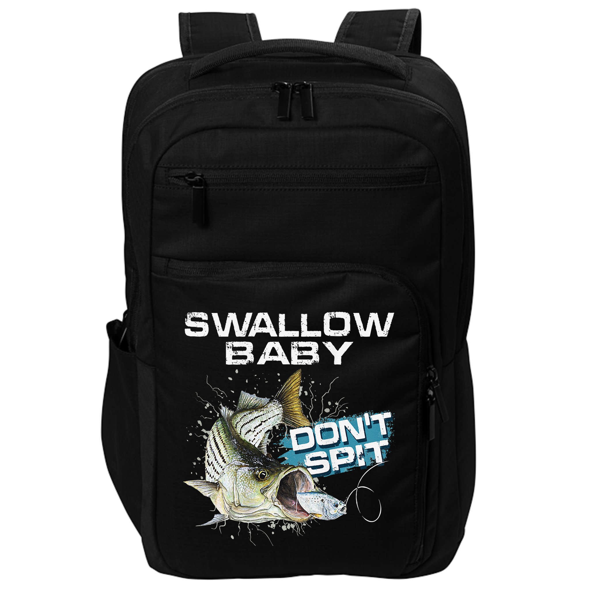 Cute Swallow Baby Dont Spit Striper Bass Fishing Impact Tech Backpack