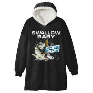 Cute Swallow Baby Dont Spit Striper Bass Fishing Hooded Wearable Blanket