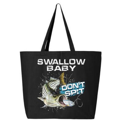 Cute Swallow Baby Dont Spit Striper Bass Fishing 25L Jumbo Tote