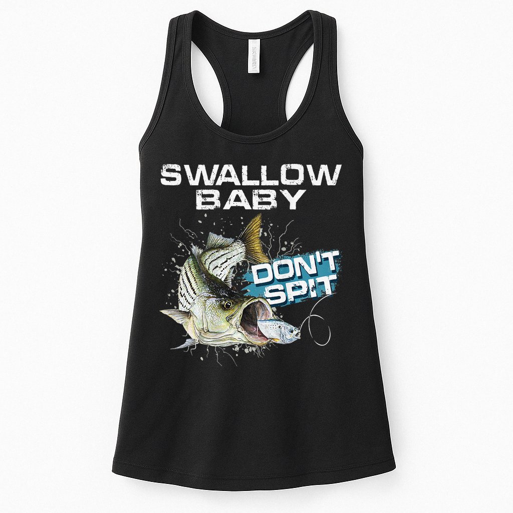 Cute Swallow Baby Dont Spit Striper Bass Fishing Womens Tank Top