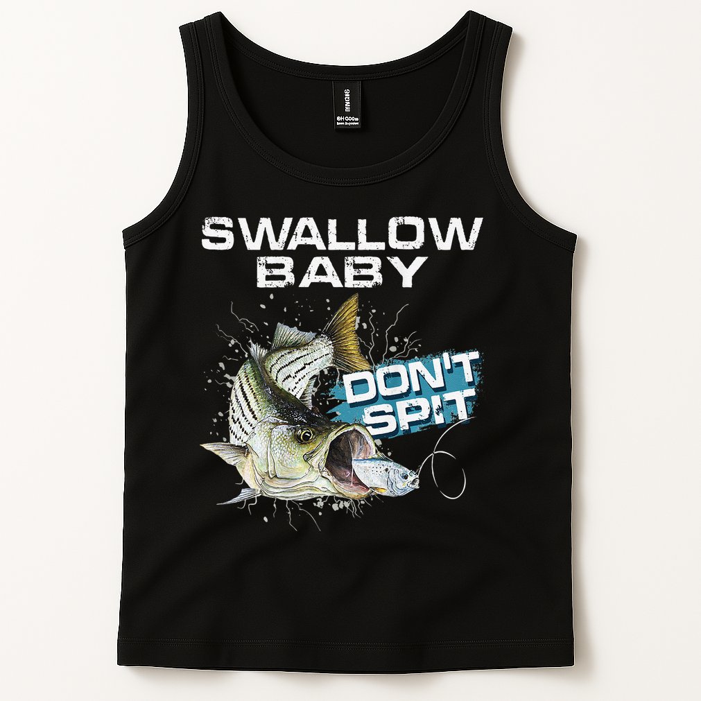 Cute Swallow Baby Dont Spit Striper Bass Fishing Tank Top