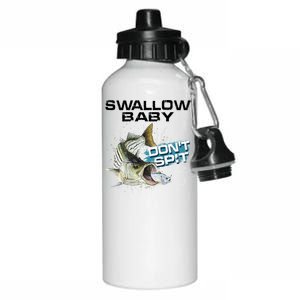 Cute Swallow Baby Dont Spit Striper Bass Fishing Aluminum Water Bottle