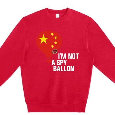 Chinese Surveillance Balloon I'm Not a Spy Ballon Usa Premium Crewneck Sweatshirt