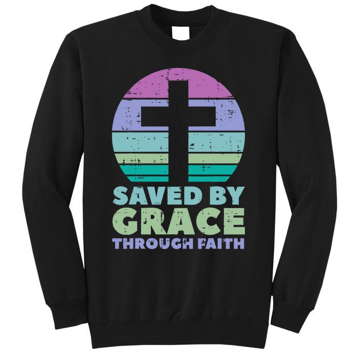 Cross Saved By Grace God Jesus Christian Tall Sweatshirt