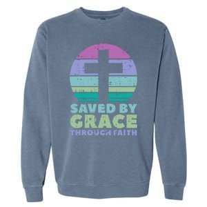 Cross Saved By Grace God Jesus Christian Garment-Dyed Sweatshirt