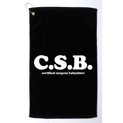 Certified Surgeon Babysitter Csb Golf Towel