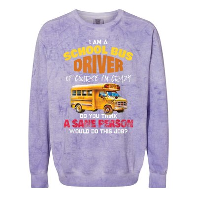 Crazy School Bus Driver Back To School Funny School Bus Colorblast Crewneck Sweatshirt