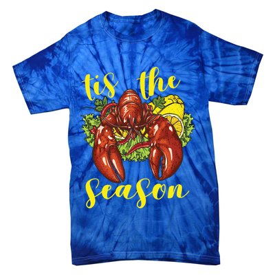 Crawfish Season Boil Crayfish Cooking Lobster Funny Gift Tie-Dye T-Shirt