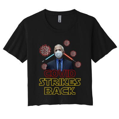 Covid Strikes Back Dr Fauci Funny Crop Top